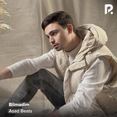 Bilmadim - Asad Beats