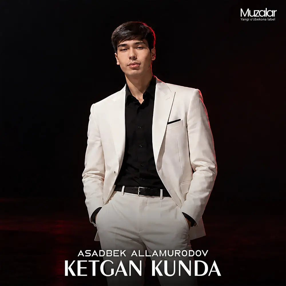 Ketgan Kunda - Asadbek Allamurodov