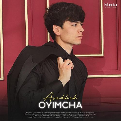 Asadbek - Oyimcha