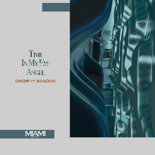 Angel - Asadov & DNDM