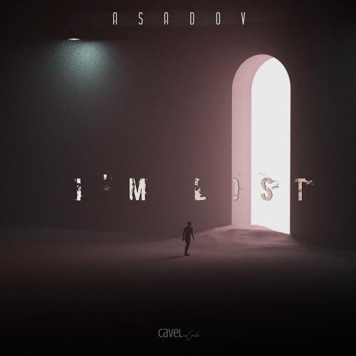 I'm Lost - Asadov