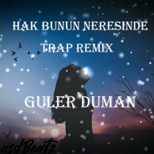 Hak Bunun Neresinde Trap (Asdbeatz) - asdBeatz