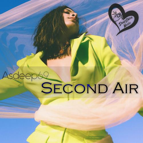 Asdeep69 - Second Air
