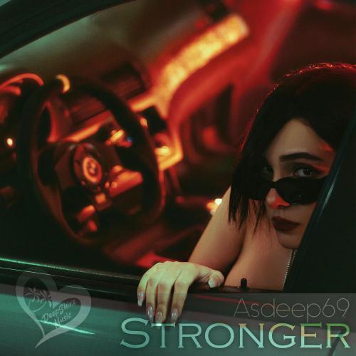Asdeep69 - Stronger