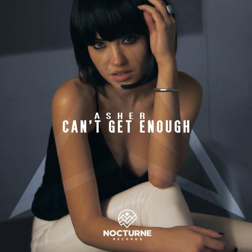 Asher - Cant Get Enough