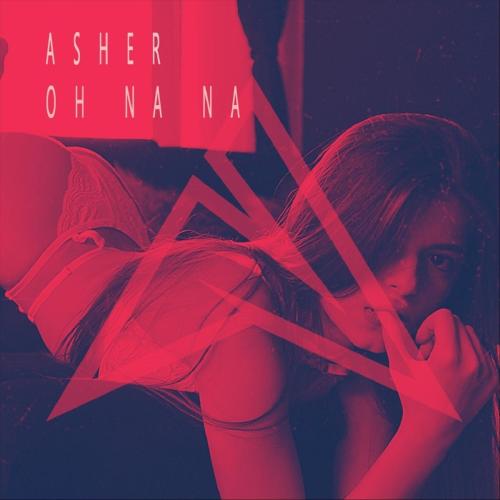 Oh Na Na (Slowed + Reverb) - Asher