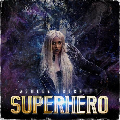 Superhero - Ashley Skerritt
