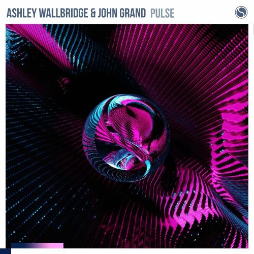Ashley Wallbridge feat. John Grand - Pulse