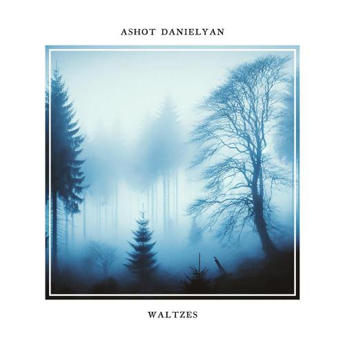 Ashot Danielyan - Waltz in A No. 3