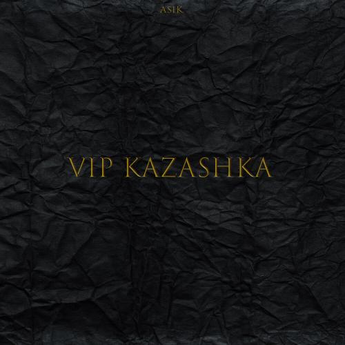 vip kazashka - Asik