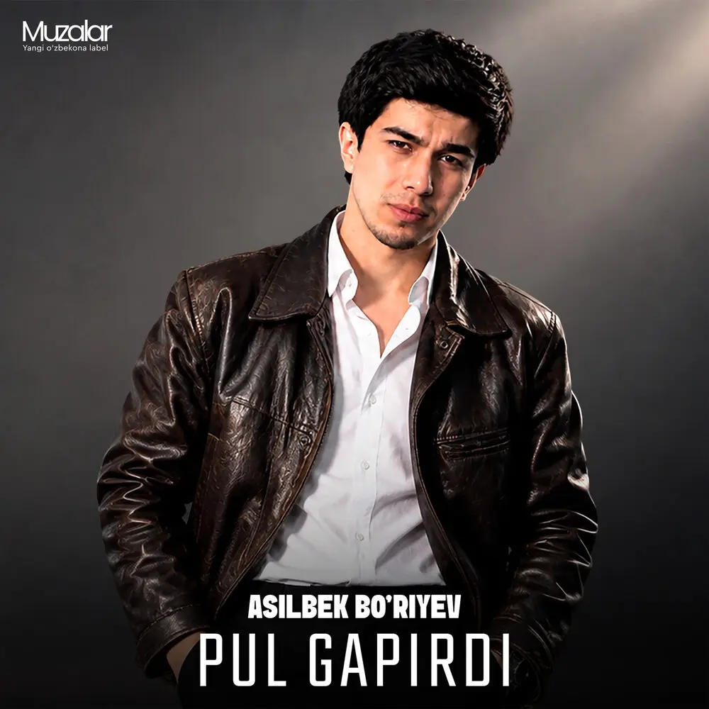Pul gapirdi - Асилбек Буриев