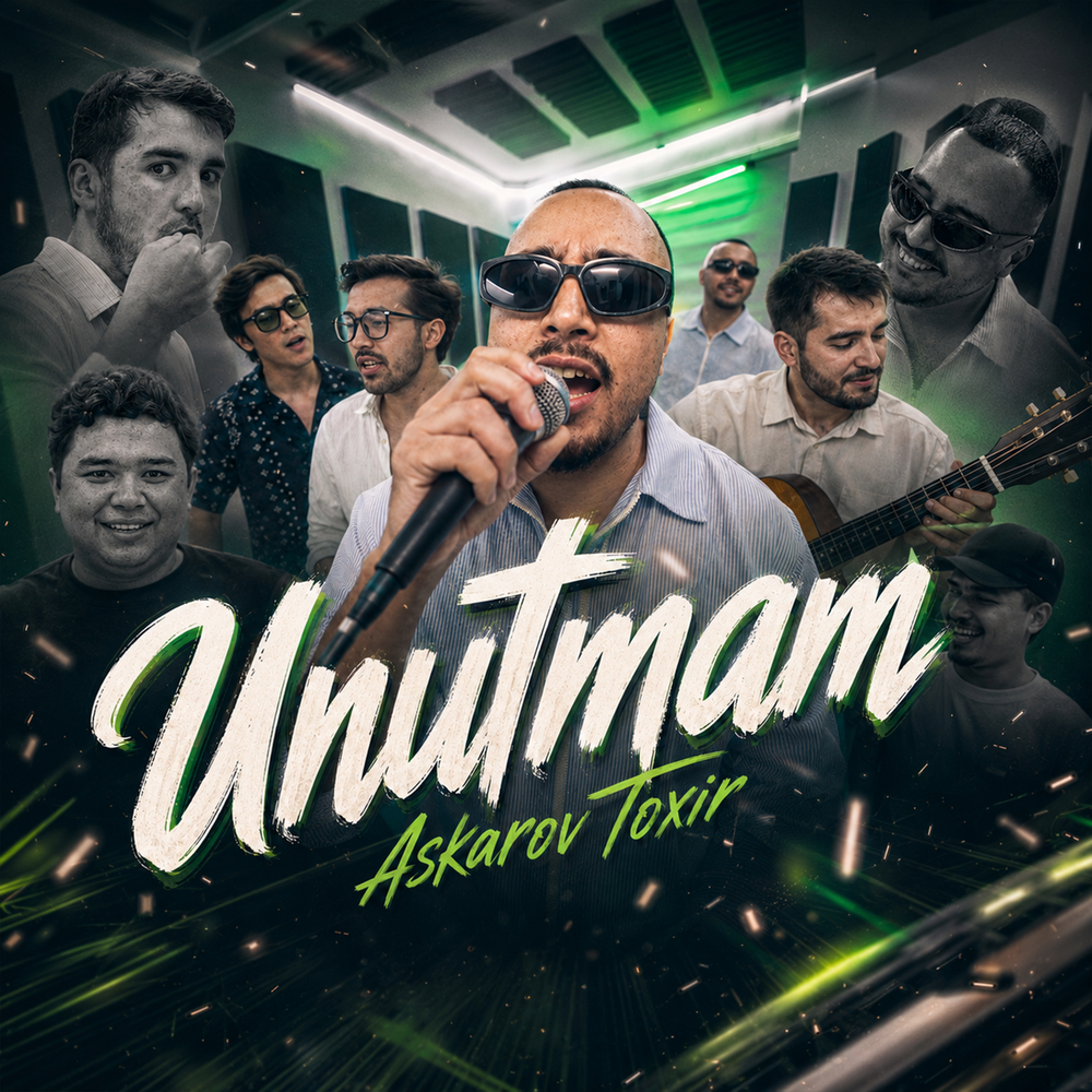 Unutmam - Askarov Toxir