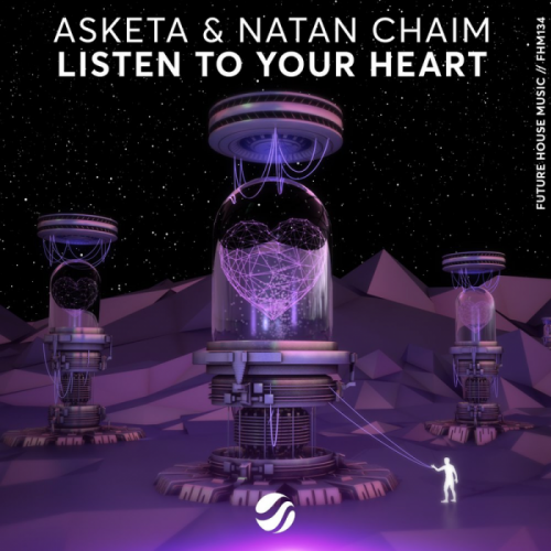 Asketa & Natan Chaim - Listen To Your Heart