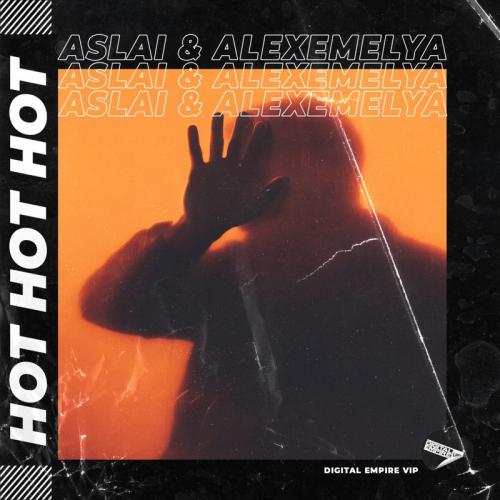 Aslai & AlexEmelya - Hot Hot Hot