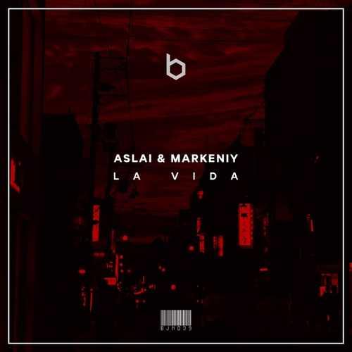 Aslai, markeniy - La Vida