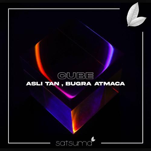 Asli Tan & Bugra Atmaca - Cube