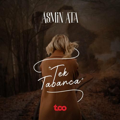 Tek Tabanca - Asmin Ata