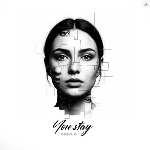 You Stay - ASOLA