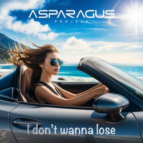 ASPARAGUSproject - I Don't wanna lose