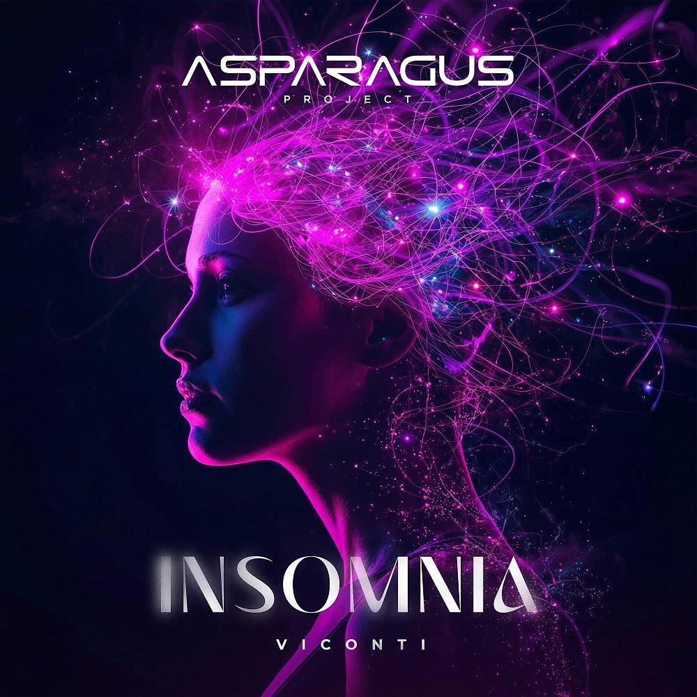 Insomnia - ASPARAGUSproject & VICONTI
