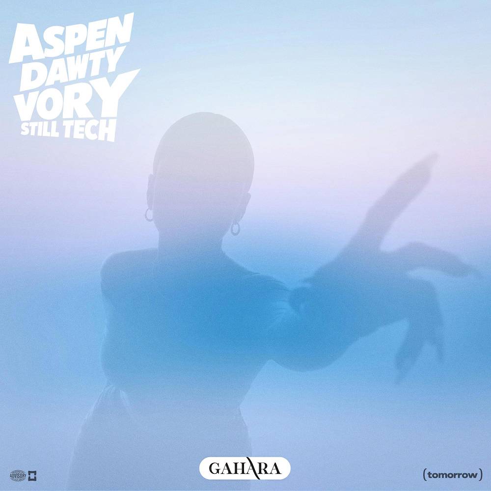 Tomorrow - ASPEN & Dawty & Vory & Still Tech