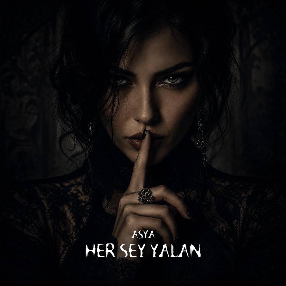 Asya - Her Sey Yalan