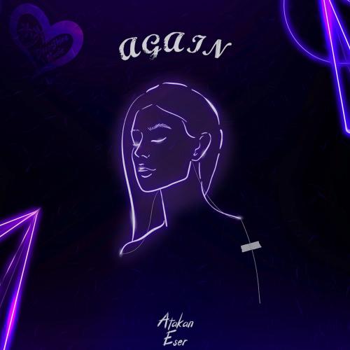 Atakan Eser - Again