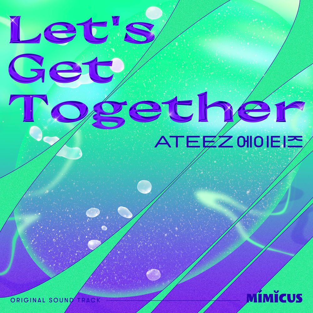 Let′s Get Together - ATEEZ