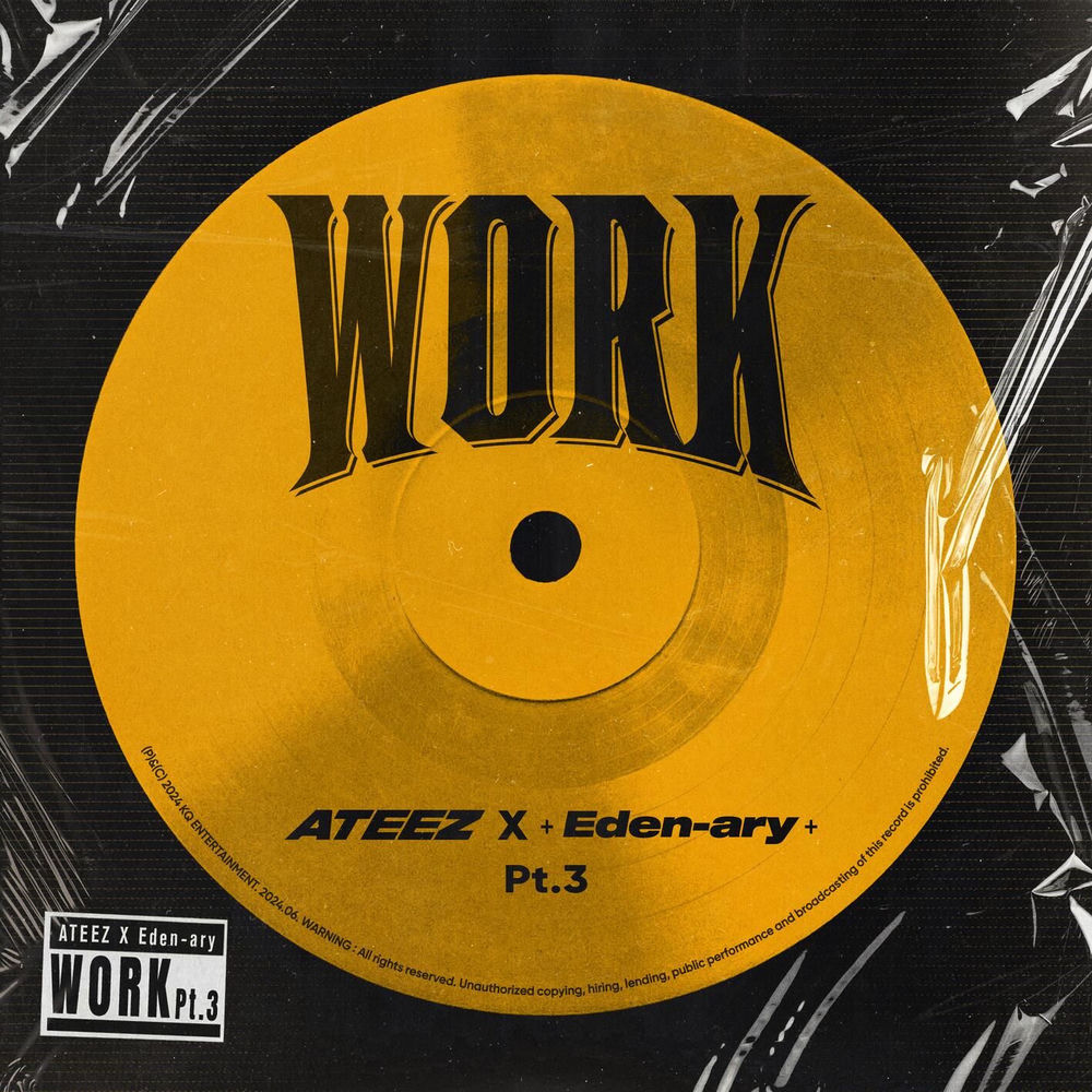 Work Pt.3 - Ateez X Eden-ary - ATEEZ