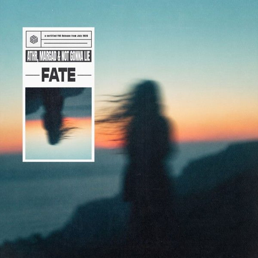 Fate (Extended Mix) - Athr, Margad & Not Gonna Lie