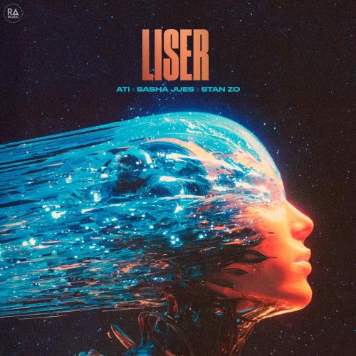ATi, SASHA JUES, STAN ZO - Liser