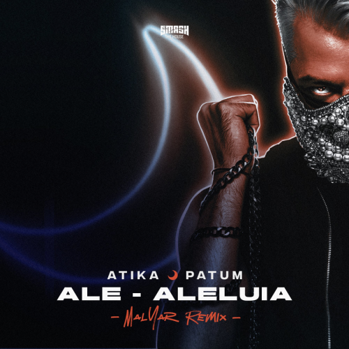 ALE-ALELUIA (MalYar Remix) - ATIKA PATUM