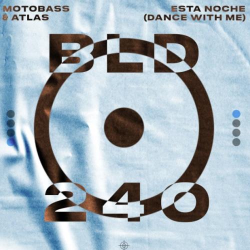 Atlas, MotoBass - Esta Noche (Dance With Me)
