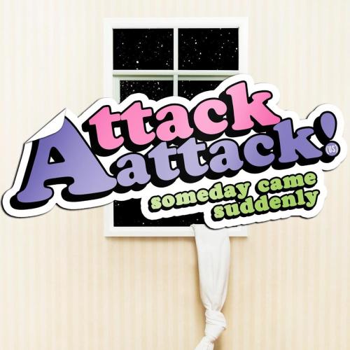 Attack Attack! (US) - Stick Stickly