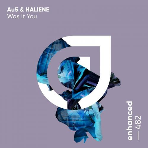 Au5 feat. HALIENE - Was It You (Short Mix)