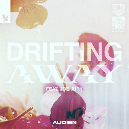 Drifting Away - Audien feat. Joe Jury