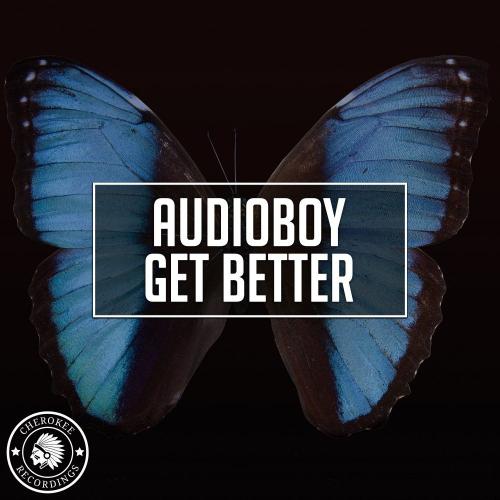 Get Better - Audioboy
