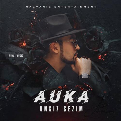 Auka - Unsiz Sezim