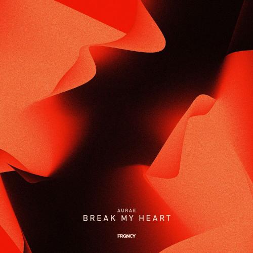 Aurae - Break My Heart (Extended Mix)