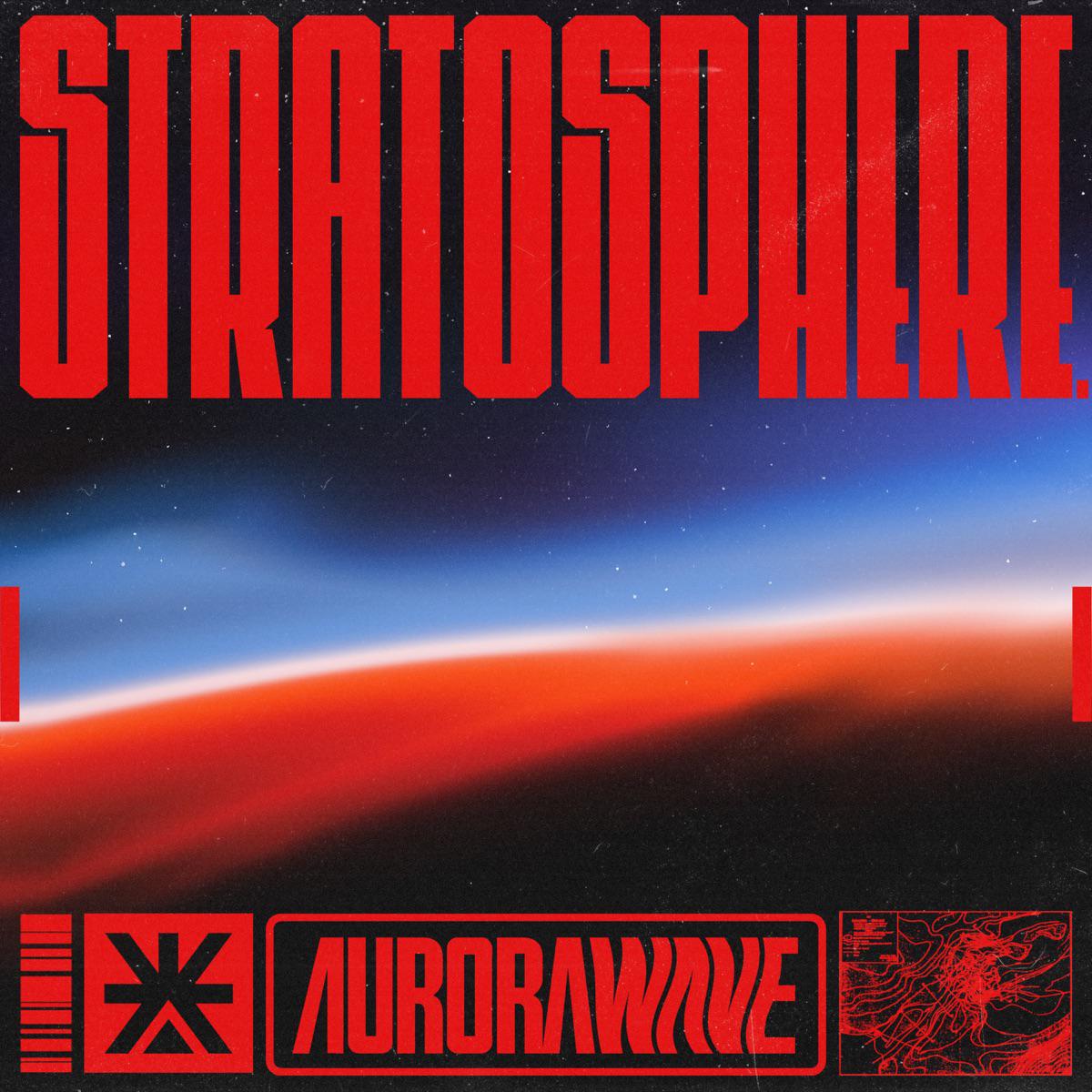 STRATOSPHERE. - aurorawave