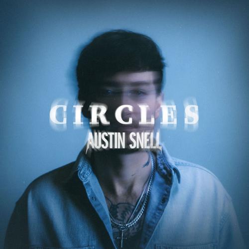 Austin Snell - Circles