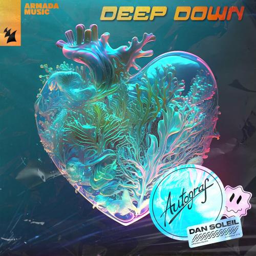 Autograf & Dan Soleil - Deep Down
