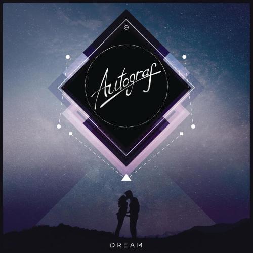 Autograf - Dream