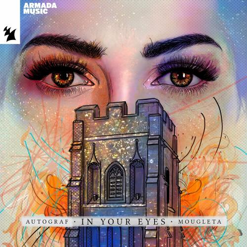 In Your Eyes - Autograf feat. Mougleta