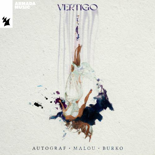 Autograf, Malou & Burko - Vertigo