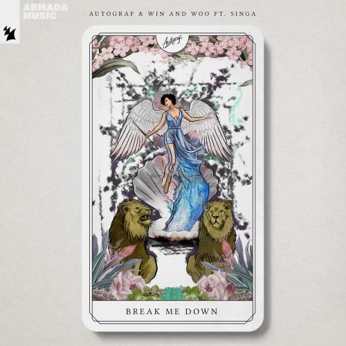 Autograf & Win and Woo feat. Singa - Break Me Down
