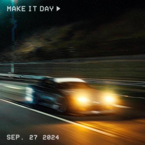 Autxmn Love - Make It Day (Speed Up)