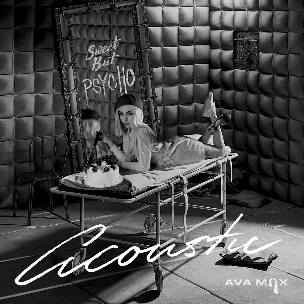 Sweet but Psycho (Acoustic) - Ava Max, CIRKUT