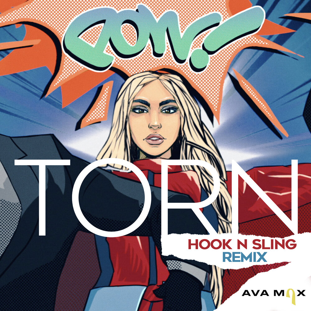 Torn (Hook N Sling Remix) - Ava Max, Hook N Sling