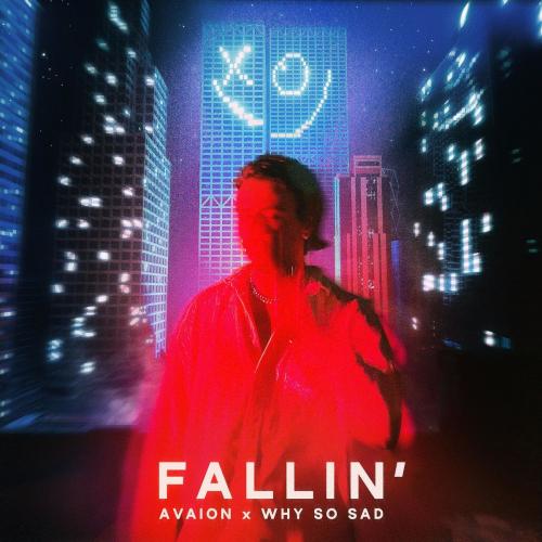 AVAION feat. Why So Sad - Fallin